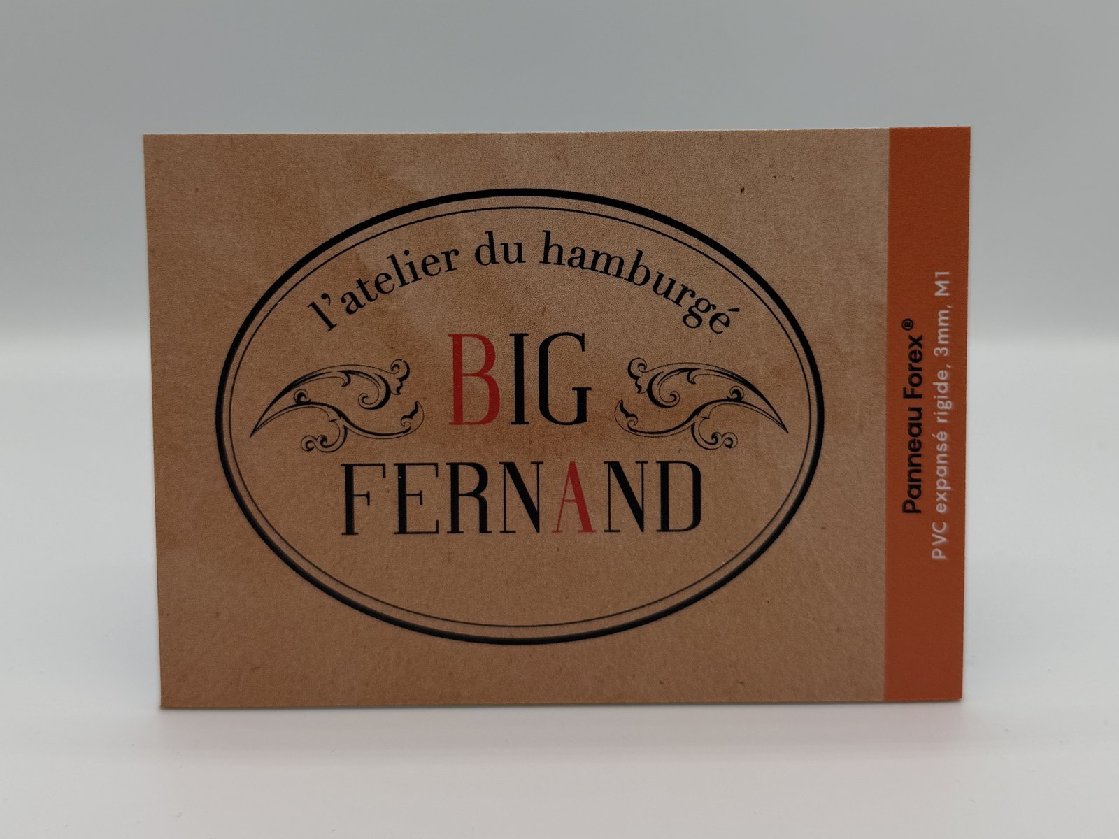Panneau PVC Forex — Big Fernand